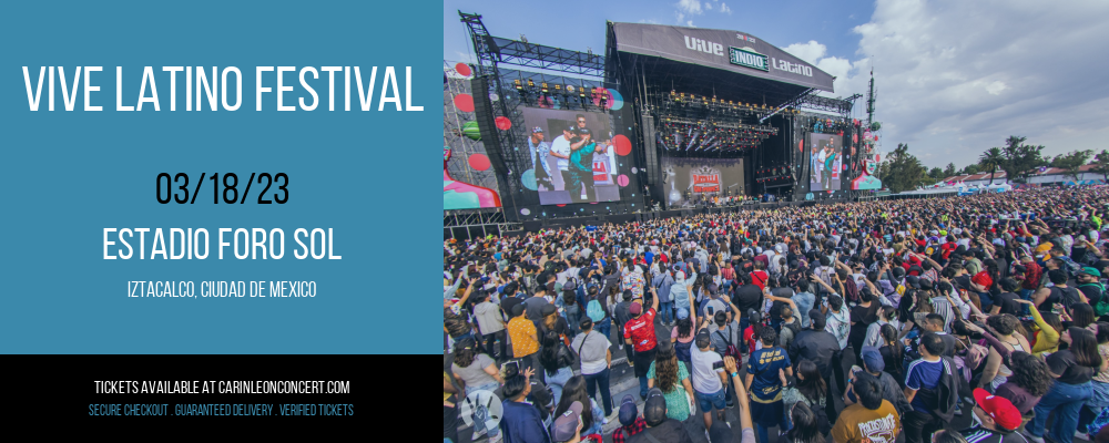 Vive Latino Festival at Carin Leon Concert Tickets